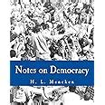 notes on democracy large print edition Reader