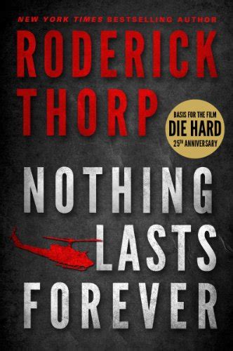 nothing lasts forever the book that inspired the movie die hard Kindle Editon