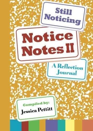 notice notes ii still noticing a reflection journal volume 2 Kindle Editon