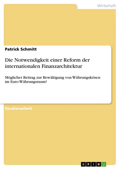 notwendigkeit einer reform internationalen finanzarchitektur Reader