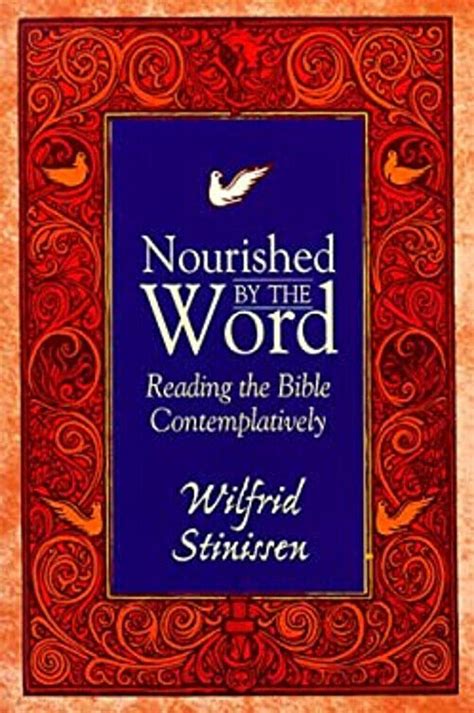 nourished by the word reading the bible contemplatively paperback PDF