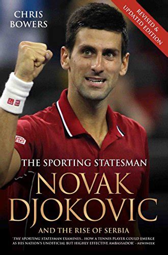novak djokovic and the rise of serbia the sporting statesman Doc