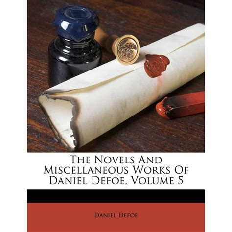 novels miscellaneous works daniel vol Epub