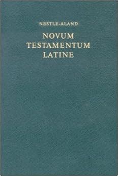 novum testamentum latine latin edition Kindle Editon
