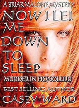 now i lei me down to sleep a briar malone mystery Kindle Editon