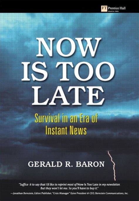 now is too late survival in an era of instant news PDF