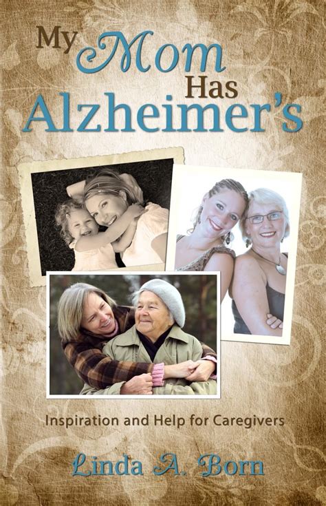 now its my turn a book about caring for my mom an alzheimers story volume 1 PDF