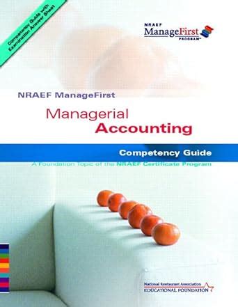 nraef managefirst managerial accounting nraef managefirst program Reader