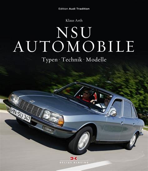 nsu automobile typen technik modelle tradition Epub