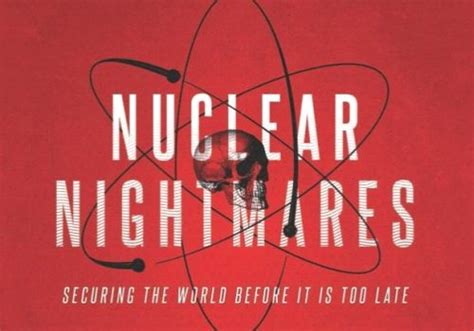 nuclear nightmares securing the world before it is too late PDF