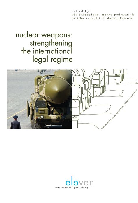 nuclear weapons strengthening international regime Reader