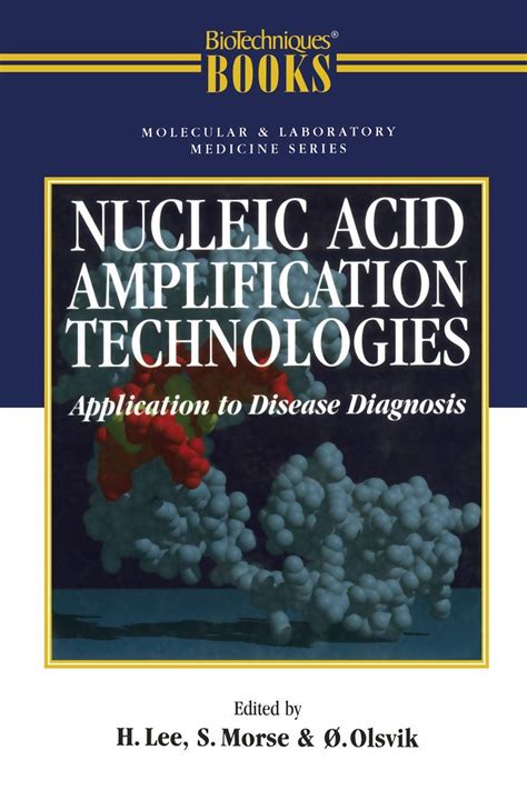 nucleic acid amplification technologies application to disease diagnosis Kindle Editon