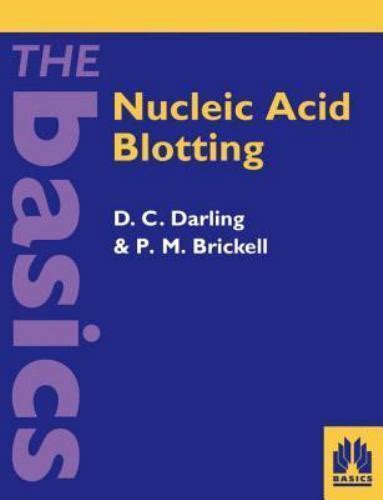 nucleic acid blotting the basics series Reader