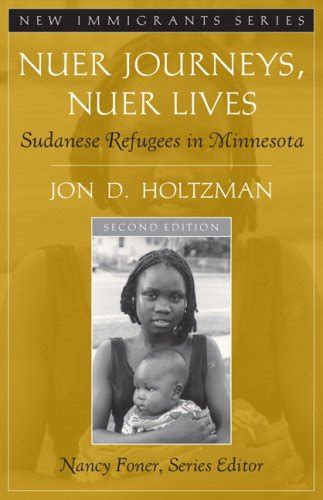 nuer journeys nuer lives sudanese refugees in minnesota Reader