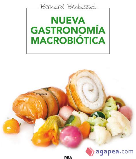 nueva gastronomia macrobiotica ilustrados integral Kindle Editon