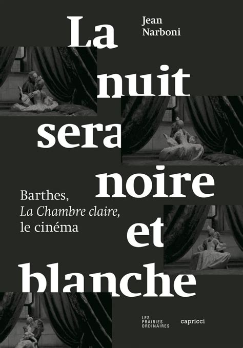 nuit sera noire blanche barthes Doc