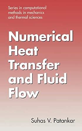 numerical heat transfer and fluid flow patankar solution manual Doc