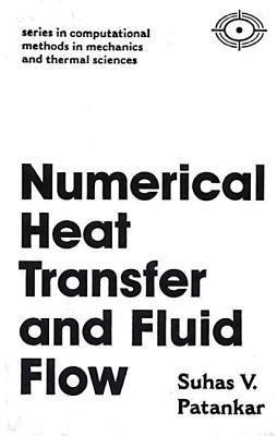 numerical-heat-transfer-and-fluid-flow-patankar-solution-manual Ebook Doc