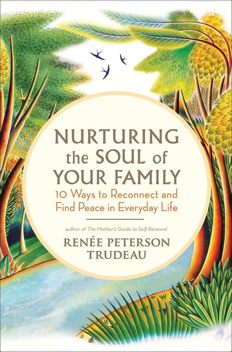 nurturing the soul of your family nurturing the soul of your family Kindle Editon