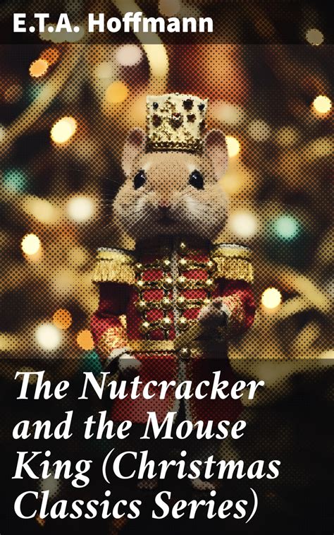 nutcracker mouse king christmas classics ebook Epub