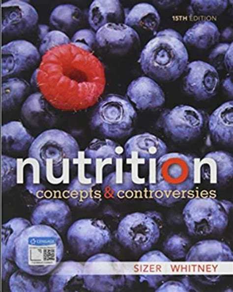 nutrition concepts and controversies sizer whitney PDF