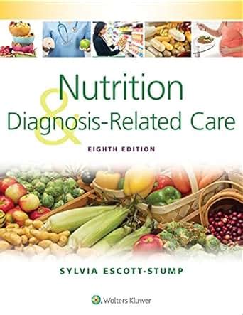 nutrition diagnosis related care escott stump Ebook Reader