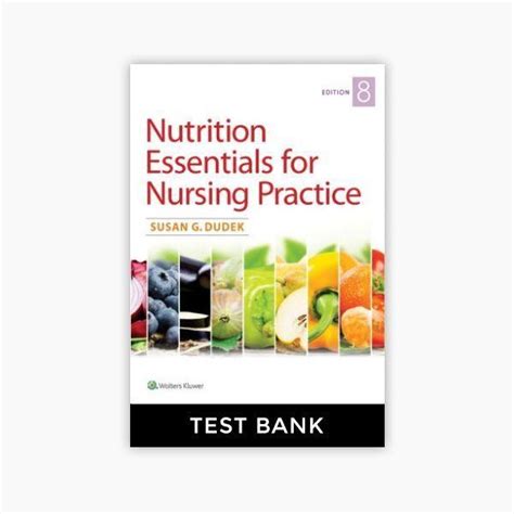 nutrition essentials for nursing practice test bank pdf Ebook Reader