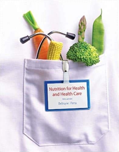 nutrition for health and health care 5th edition free pdf Kindle Editon