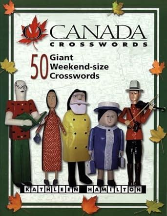 o canada crosswords book 5 50 fantastic giant weekend crosswords Kindle Editon