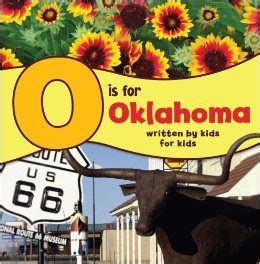 o is for oklahoma written by kids for kids see my state PDF