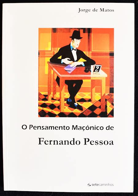 o pensamento maconico de fernando pessoa biblioteca maconica portuguese edition PDF