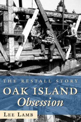 oak island obsession the restall story Kindle Editon