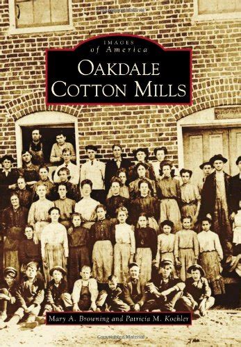 oakdale cotton mills images of america Kindle Editon