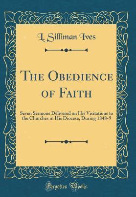 obedience faith delivered visitations churches Kindle Editon