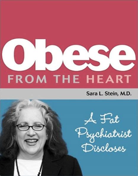 obese from the heart a fat psychiatrist discloses Doc