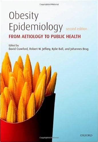 obesity epidemiology from aetiology to public health Kindle Editon