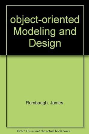 object oriented modeling james rumbaugh first edition Reader