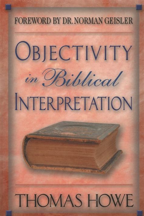 objectivity in biblical interpretation Reader