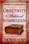 objectivity in biblical interpretation Reader