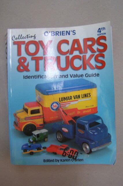 obriens collecting toy cars and trucks identification and value guide collecting toy cars and trucks Doc