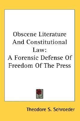obscene literature constitutional law forensic Kindle Editon