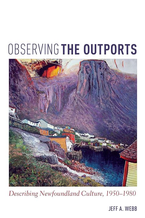 observing outports describing newfoundland 1950 1980 Reader