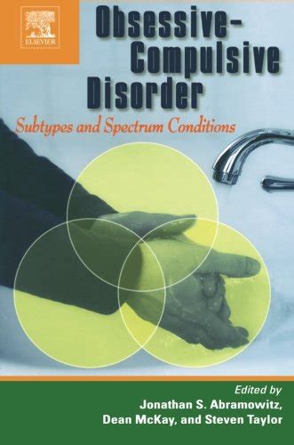 obsessive compulsive disorder subtypes and spectrum conditions Epub