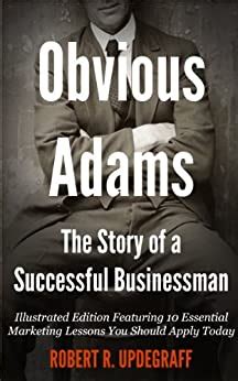 obvious adams illustrated the story of a successful businessman Doc