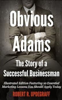 obvious adams illustrated the story of a successful businessman Doc