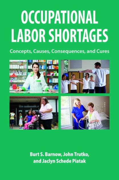 occupational labor shortages concepts causes consequences and cures Epub