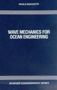 ocean engineering wave mechanics ocean engineering Kindle Editon