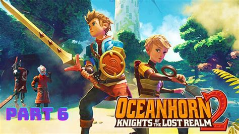 Oceanhorn 2 Walkthrough Ign