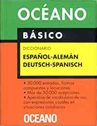 oceano basico diccionario espanol aleman or deutsch spanisch un eficaz auxiliar para todas las necesidades Kindle Editon