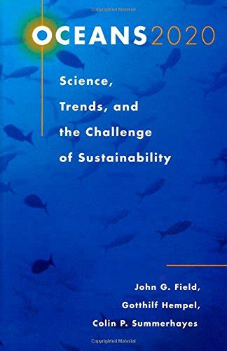 oceans 2020 science trends and the challenge of sustainability Kindle Editon
